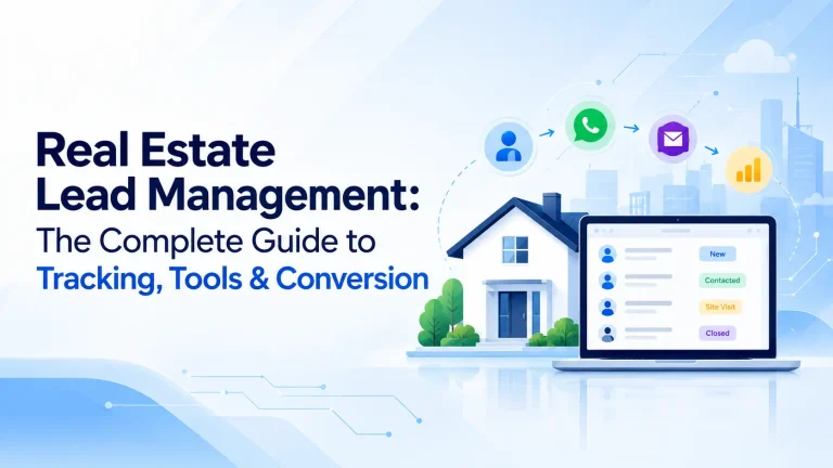 Real Estate Lead Management