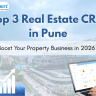 Top 3 Real Estate CRM in Pune for lead management, sales automation, and property management solutions.